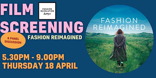 Primaire afbeelding van Fashion Reimagined Film Screening by Fashion Revolution Kenya