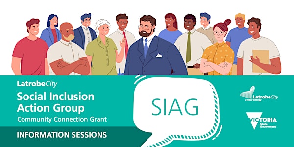 SIAG Community Connection Grant   Information Session (Traralgon Library)