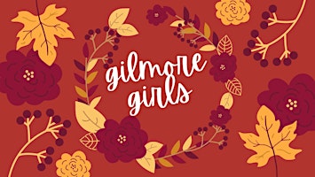 Hauptbild für IT'S A LIFESTYLE! A trivia tribute to Gilmore Girls [DONCASTER]