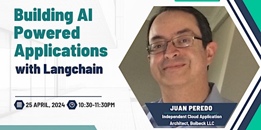 Immagine principale di Building AI powered applications with LangChain by Juan Peredo 