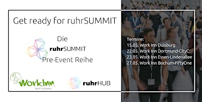 Get+ready+for+ruhrSUMMIT+-+Die+Pre-Event+Reih