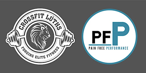Imagem principal do evento Pain Free Performance Workshop (CrossFit Luths)