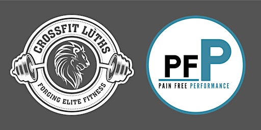 Pain Free Performance Workshop (CrossFit Luths)