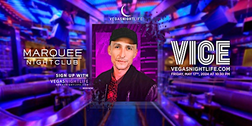 Imagem principal de DJ Vice | EDC Week Party | Marquee Nightclub Vegas