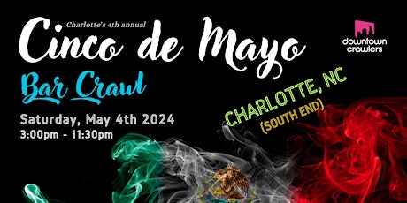 Cinco de Mayo Bar Crawl - CHARLOTTE (South End)