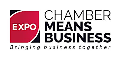 Imagem principal do evento Chamber Means Business Expo 2024
