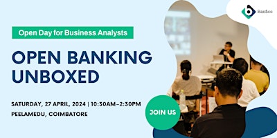 Open Day for Business Analysts:  Open Banking Unboxed primary image