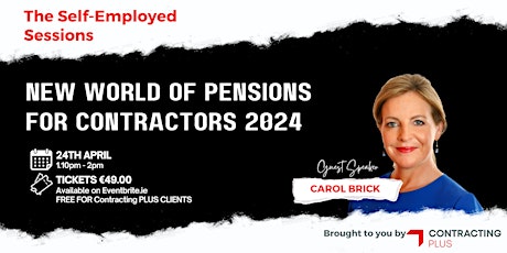 New World of Pensions for Contractors 2024