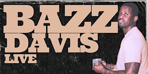 Imagem principal do evento Bazz Davis LIVE @ The Cellar Speakeasy