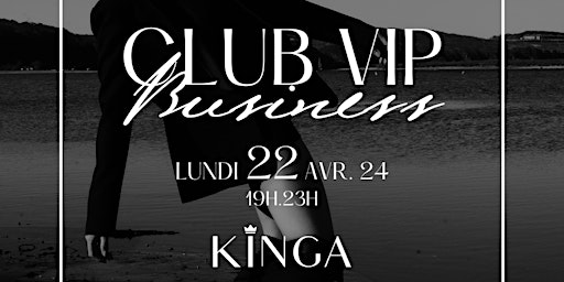 Imagem principal do evento Club VIP Business Lyon