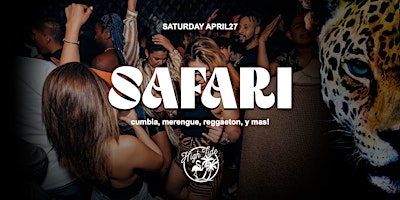 Primaire afbeelding van SAFARI! Cumbia, Merengue, Reggaeton, y Mas in DTLA