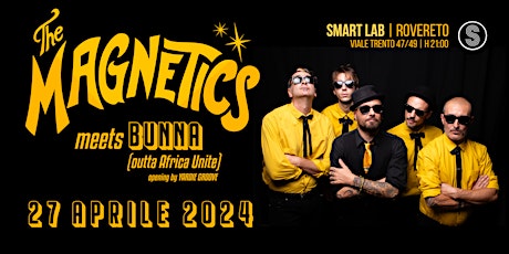 Immagine principale di THE MAGNETICS + BUNNA live 