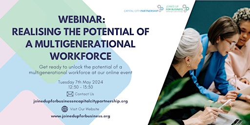 Immagine principale di Realising the Potential of a Multigenerational Workforce Webinar 