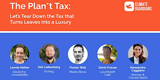 Imagen principal de The Plan*t Tax: Let’s Tear Down the Tax That Turns Leaves into a Luxury