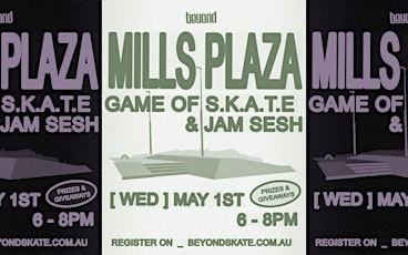 Immagine principale di Mills Plaza Game of SKATE & Jam Session + prizes & giveaways 