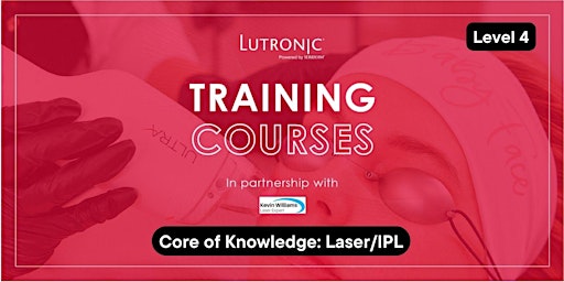 Primaire afbeelding van Level 4 – Core of Knowledge: Laser/IPL