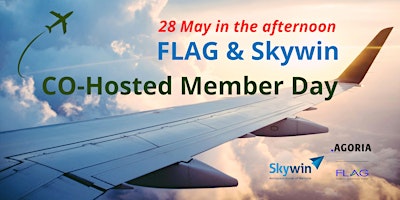 Imagem principal do evento [Aviation sector] FLAG & SKYWIN CO-Hosted Member Day > MAY 28th