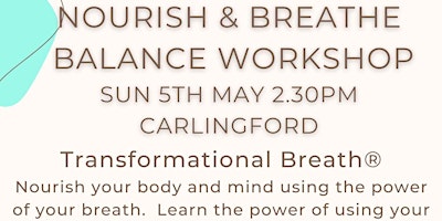 Nourish & Breathe - Balance Workshop primary image