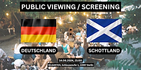 Public Viewing/Screening: Deutschland vs. Schottland