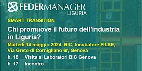 Chi promuove il futuro dell'industria in Liguria?