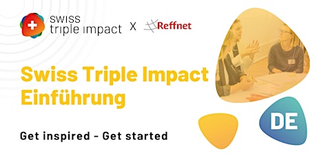 Swiss Triple Impact - Einführung - 16.05.2024 (DE) primary image