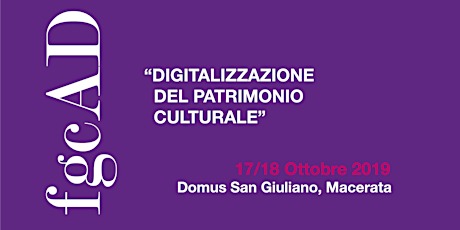 "Digitalizzazione del patrimonio culturale" - Convegno di studi