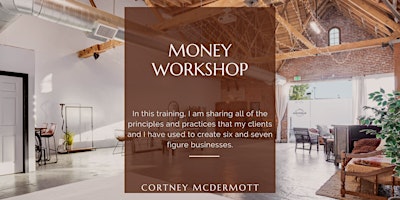 Hauptbild für Money Workshop  ∙  Los Angeles  ∙  May 11, 2024