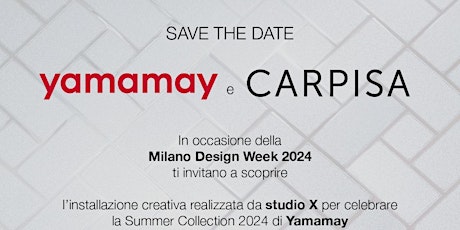 YAMAMAY  Evento #FUORISALONE  - Accredito Free + Welcome Drink