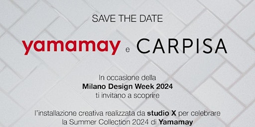 YAMAMAY  Evento #FUORISALONE  - Accredito Free + Welcome Drink primary image