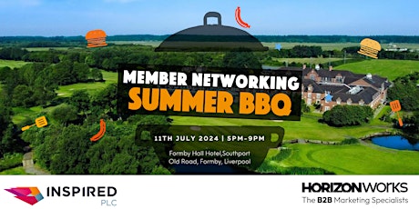 Member Networking Event and Summer BBQ - Formby Hall Hotel, Liverpool