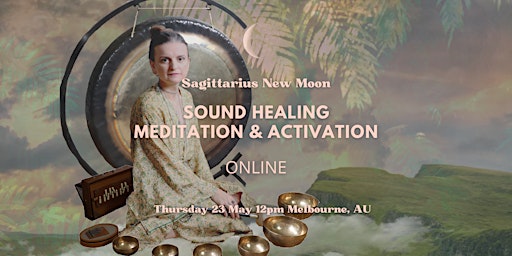 Immagine principale di ONLINE: Sagittarius Full Moon Sound Meditation & Activation 