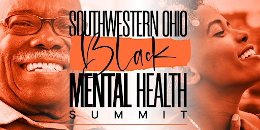 Hauptbild für Southwestern Ohio Black Mental Health Summit for Practitioners