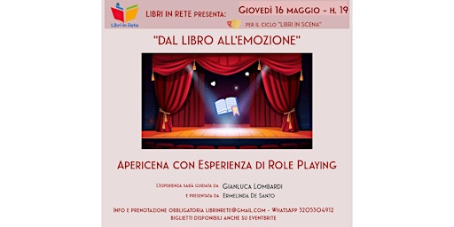 Hauptbild für “DAL LIBRO ALL’EMOZIONE”: APERICENA CON ESPERIENZA DI ROLE PLAYING