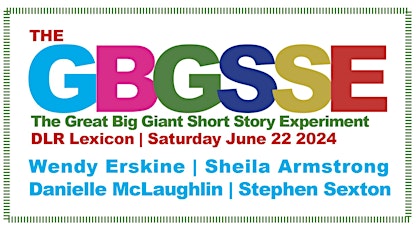 The Great Big Giant Short Story Experiment -Sold Out (Waiting List Only)
