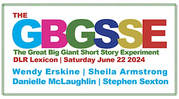 The Great Big Giant Short Story Experiment -Sold Out (Waiting List Only)
