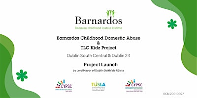 Primaire afbeelding van Barnardos Childhood Domestic Abuse & TLC Kidz Project Launch