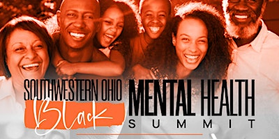 Imagen principal de Southwestern Ohio Black Mental Health Summit for the Community