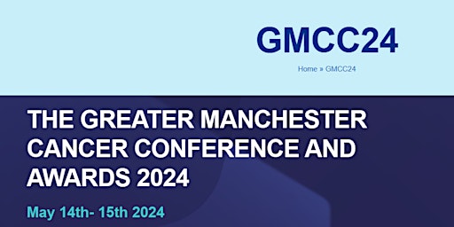 The Greater Manchester Cancer Conference and Awards  2024 primary image