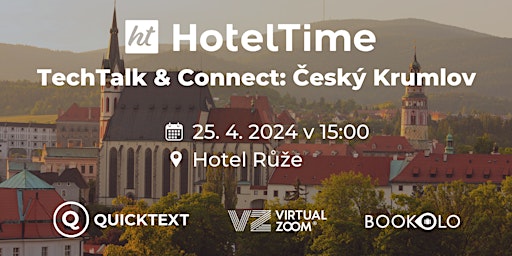 Imagem principal do evento HotelTime TechTalk & Connect: Český Krumlov