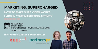 Imagem principal do evento Marketing: Supercharged | How to make sure video works hard in your marketing activity
