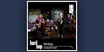 Imagem principal do evento We - Bop (Hardbop - Jazz Night)