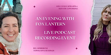 An Evening with Fox, Animal Soul Intuitive