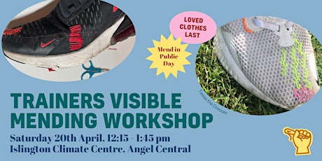 Mend in Public Day Workshop: Visible mending for trainers workshop