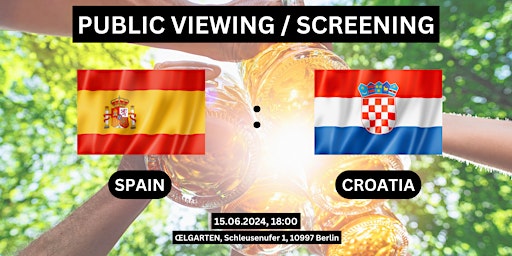 Primaire afbeelding van Public Viewing/Screening: Spain vs. Croatia