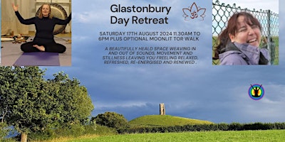 Hauptbild für Glastonbury day retreat August 17th 2024