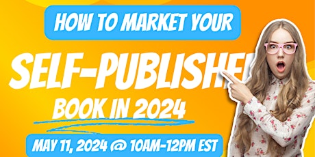 How To Market Your Self Published Book In 2024