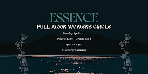 Imagen principal de Essence | full moon women’s circle