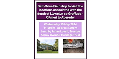 Imagem principal do evento Self-drive field trip to visit the locations linked to Llywelyn ap Gruffudd