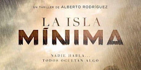 Hauptbild für La Isla Minima (Marshland) (2014)