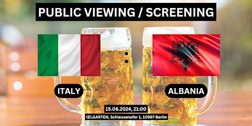 Image principale de Public Viewing/Screening: Italy vs. Albania